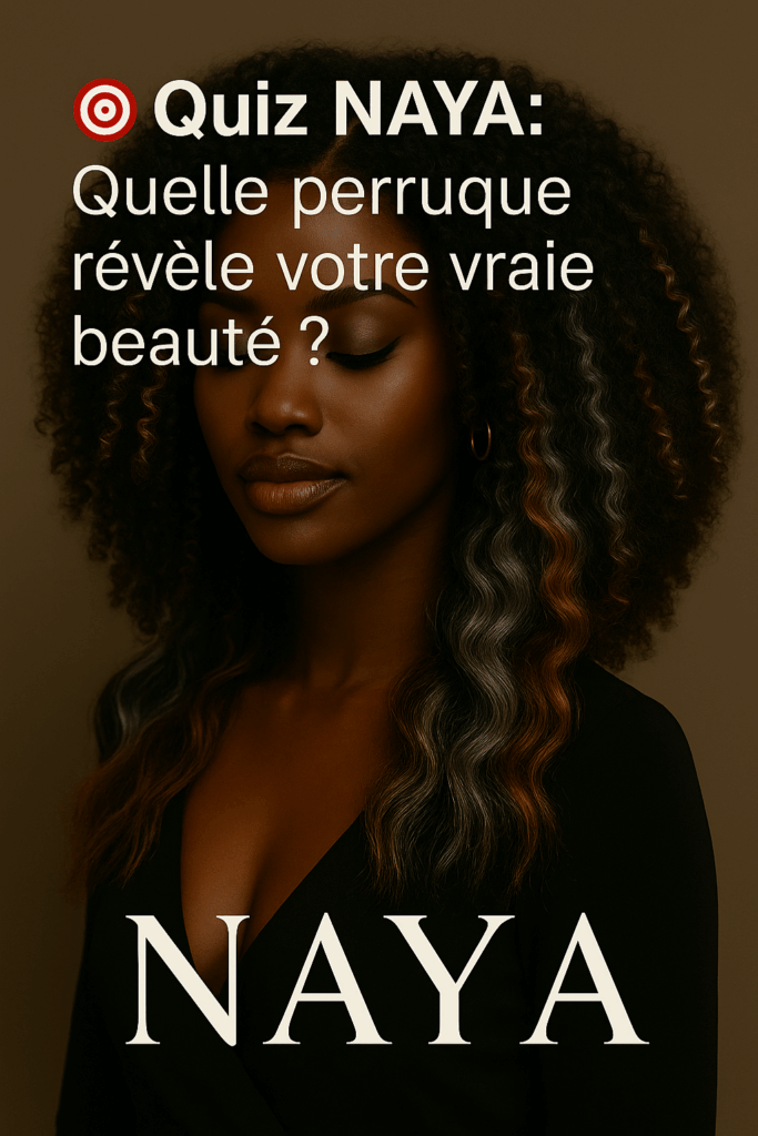 Mockup premium NAYA ÉLÉGANCE, style campagne éditoriale haute couture inspirée Dior et Chanel. Portrait en plein focus d’une femme africaine élégante portant une perruque Indian Remy Hair 100% naturel, aux longueurs soyeuses et au tombé fluide, avec un volume réaliste et une brillance satinée discrète. Fond neutre beige studio luxe, ambiance minimaliste et raffinée. Texte intégré en typographie sobre et chic « Quiz NAYA : Quelle perruque révèle votre vraie beauté ? » avec logo NAYA doré en bas, signature élégante et professionnelle. - 11024 pixels - 1536 pixels